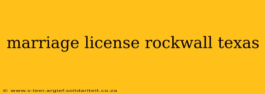 marriage license rockwall texas
