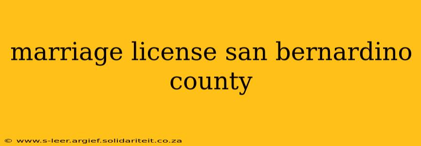 marriage license san bernardino county