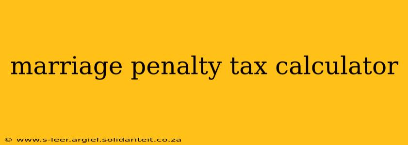 marriage penalty tax calculator