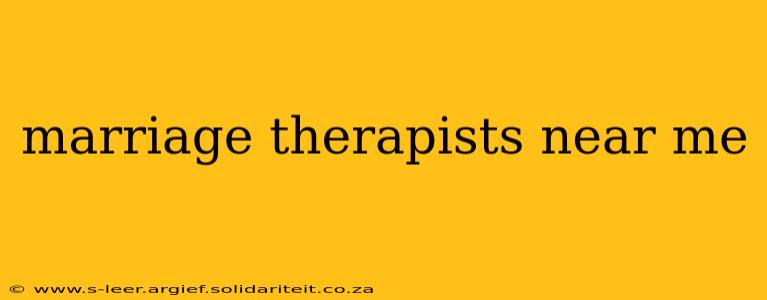 marriage therapists near me