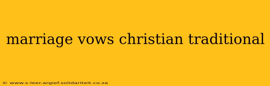 marriage vows christian traditional