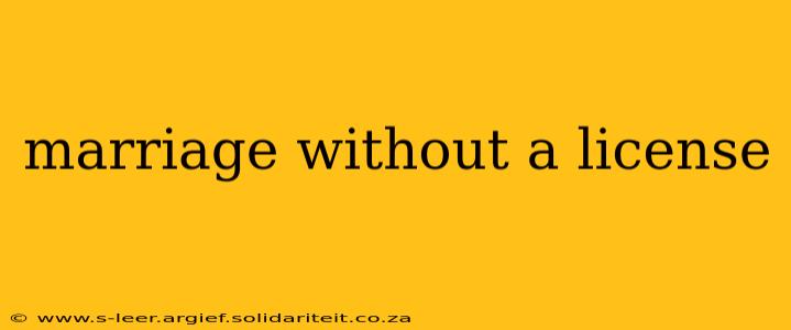 marriage without a license