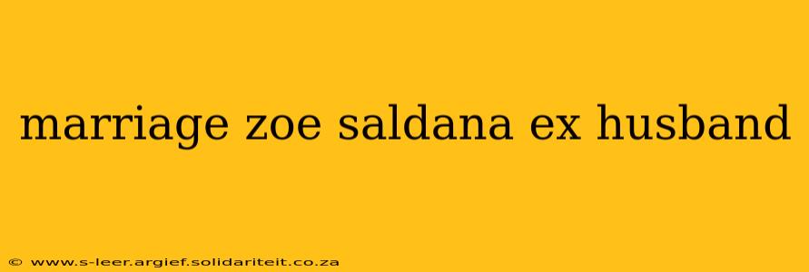 marriage zoe saldana ex husband