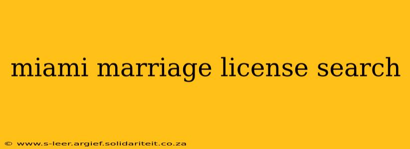 miami marriage license search