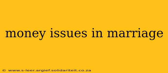 money issues in marriage
