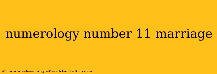 numerology number 11 marriage