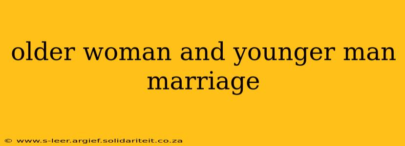 older woman and younger man marriage