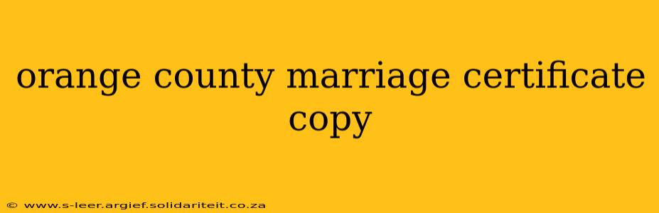 orange county marriage certificate copy