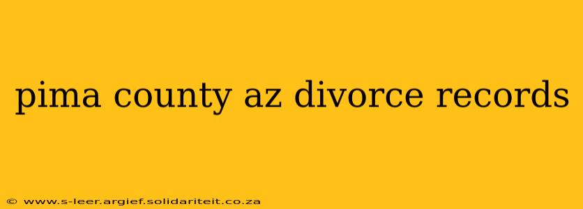 pima county az divorce records