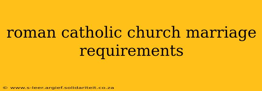 roman catholic church marriage requirements