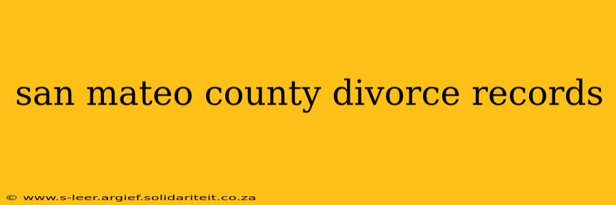 san mateo county divorce records