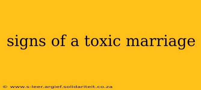 signs of a toxic marriage