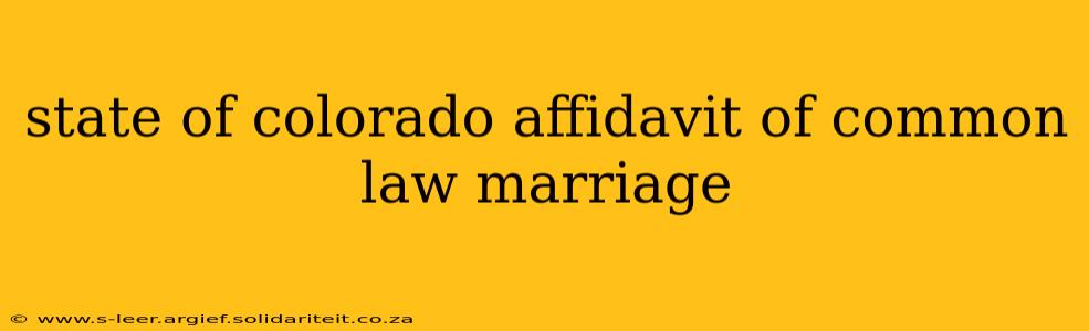 state of colorado affidavit of common law marriage