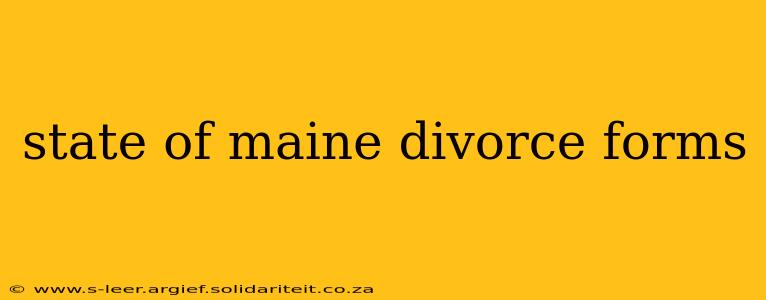 state of maine divorce forms