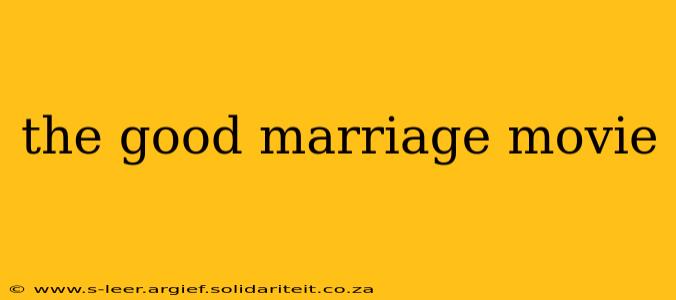 the good marriage movie
