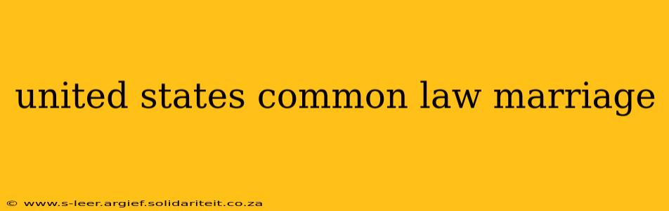united states common law marriage