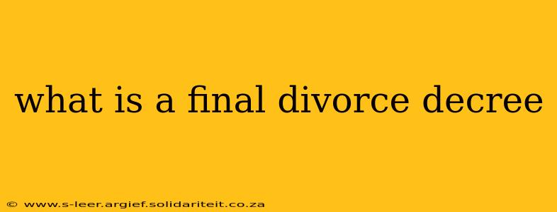 what is a final divorce decree