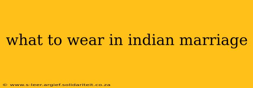 what to wear in indian marriage