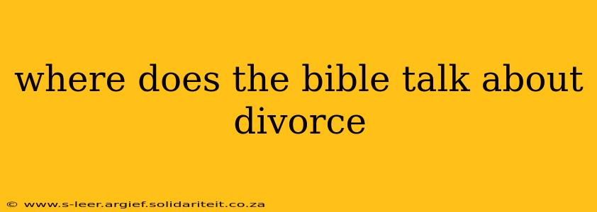 where does the bible talk about divorce